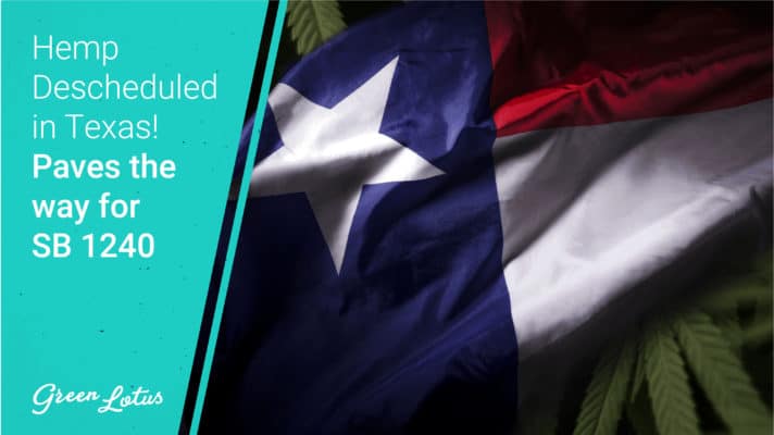 Hemp Descheduled in Texas!