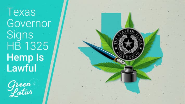 Texas HB1325 Signed Lawful Hemp