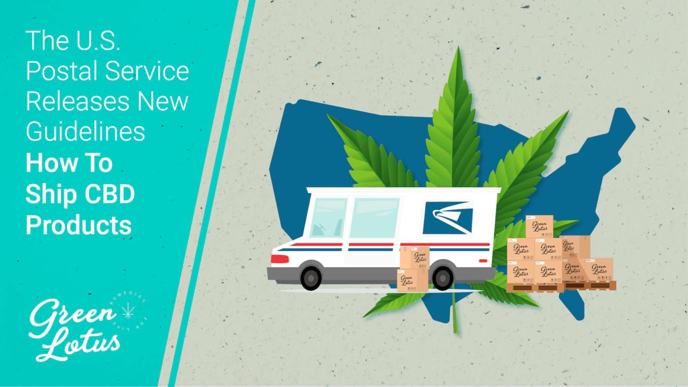 Green Lotus Hemp USPS US Postal Service CBD